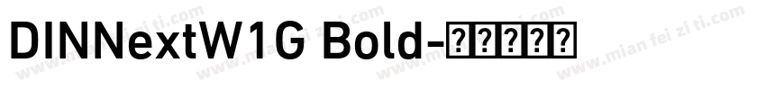 DINNextW1G Bold字体转换